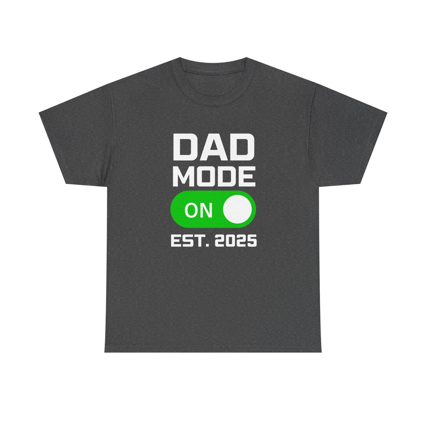 Dad Mode On T-Shirt