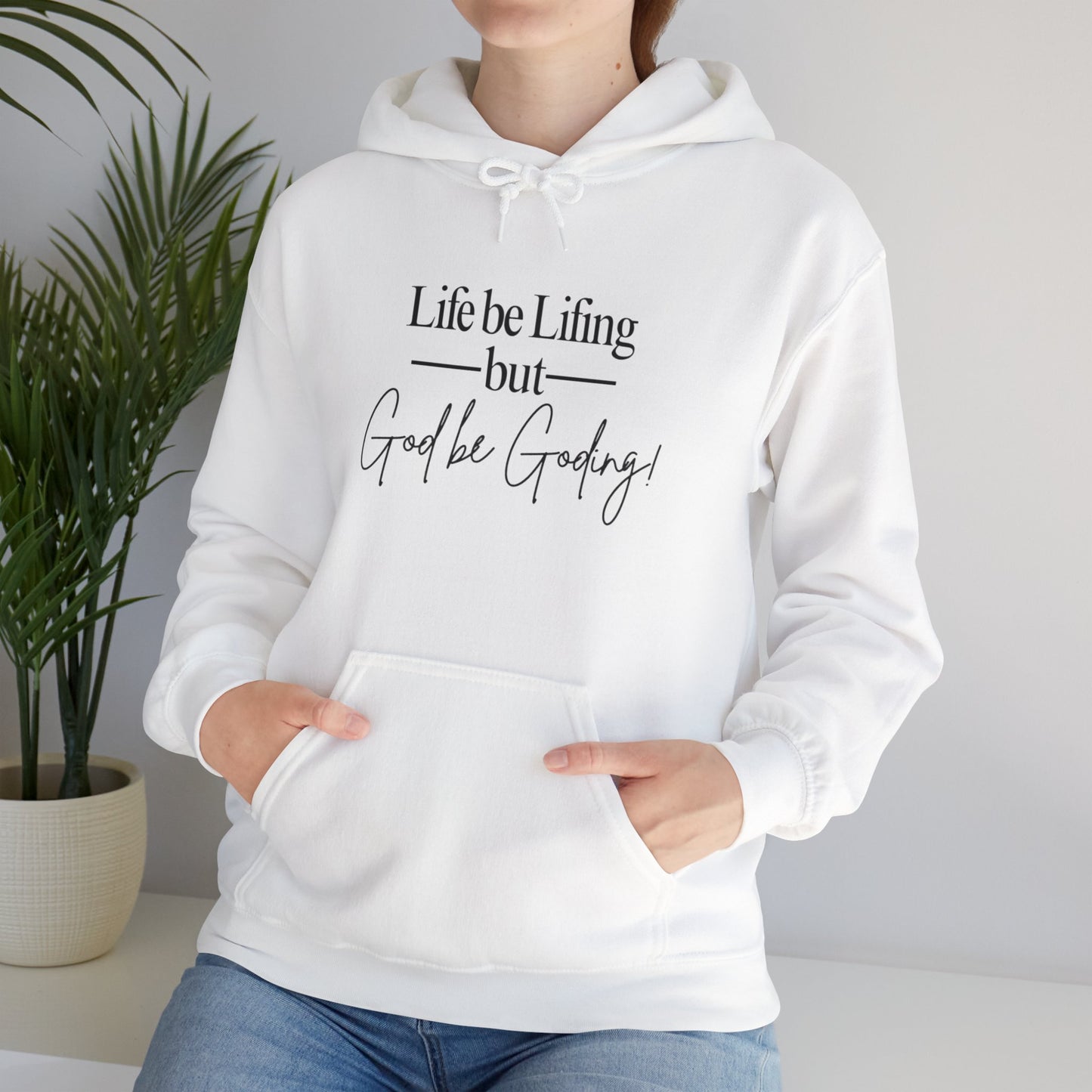 God Be Goding Sweatshirt(Black Writing)