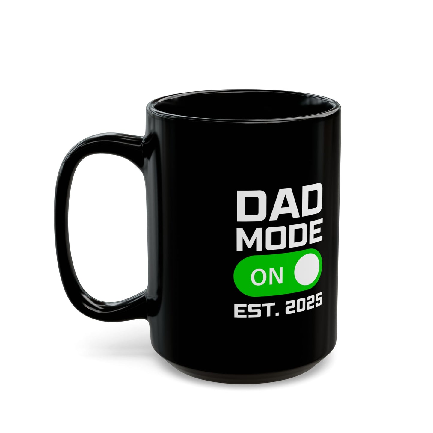 Dad Mode On Fatherhood Mug