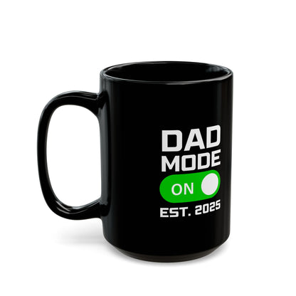 Dad Mode On Fatherhood Mug