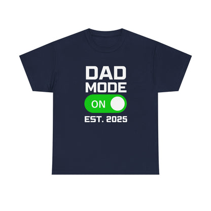 Dad Mode On T-Shirt