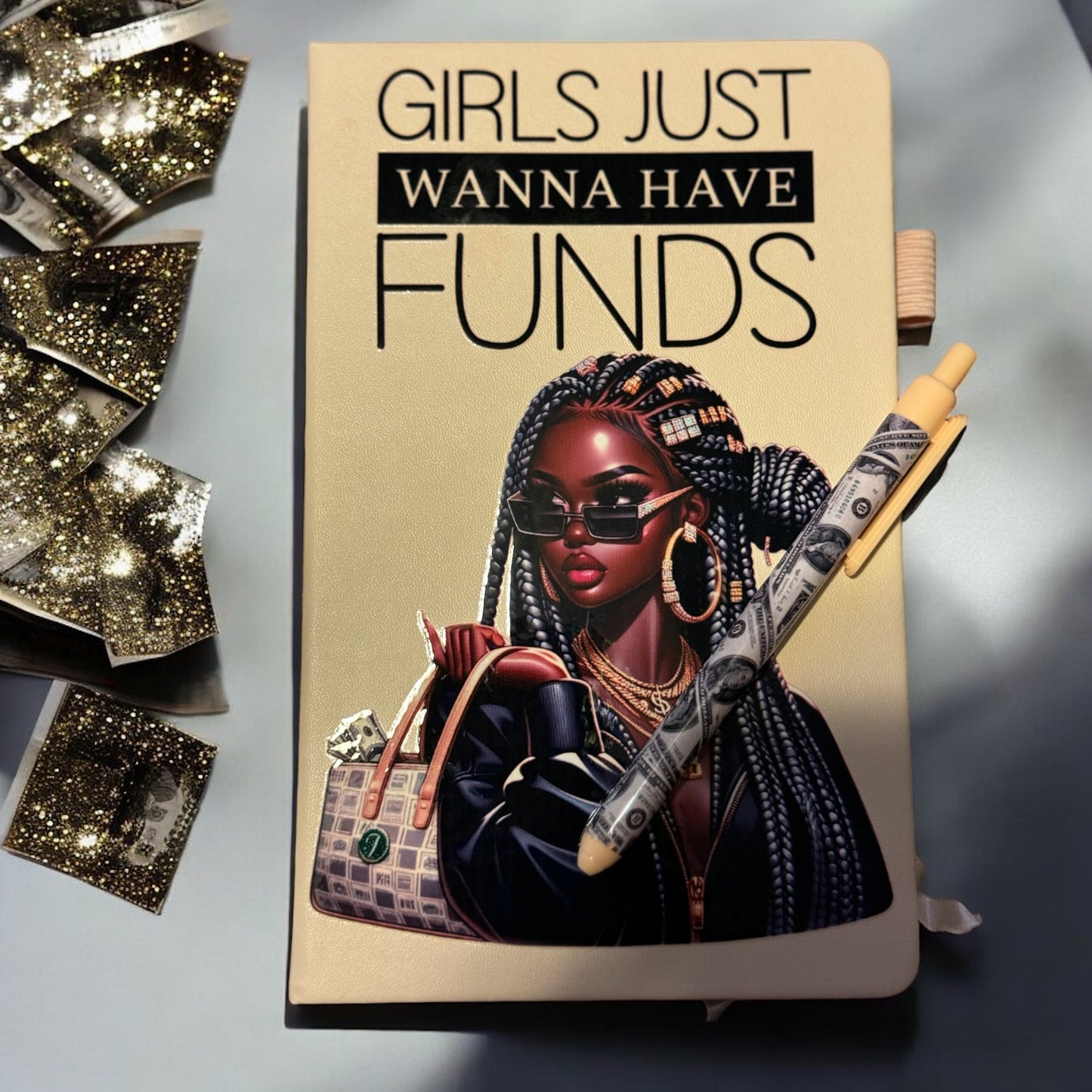 “Girls Just Want to Have Funds” Journal