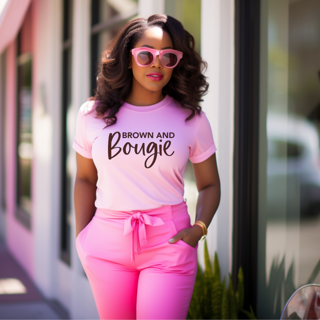 “Brown and Bougie” T-shirt